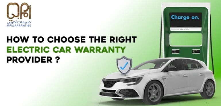 How to Choose the Right Electric Car Warranty Provider